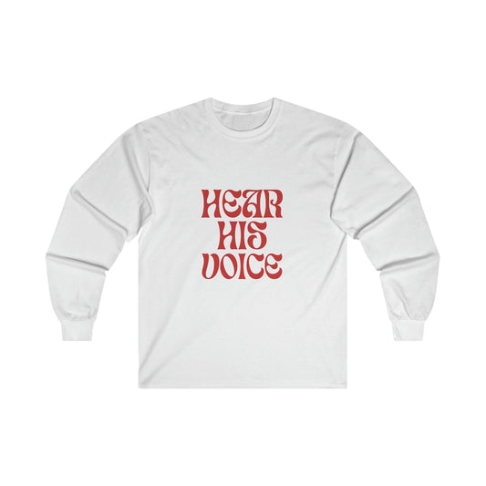 Hear His Voice Tee